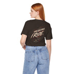 Ride It Like You Mean It. | The Ride On T-Shirt