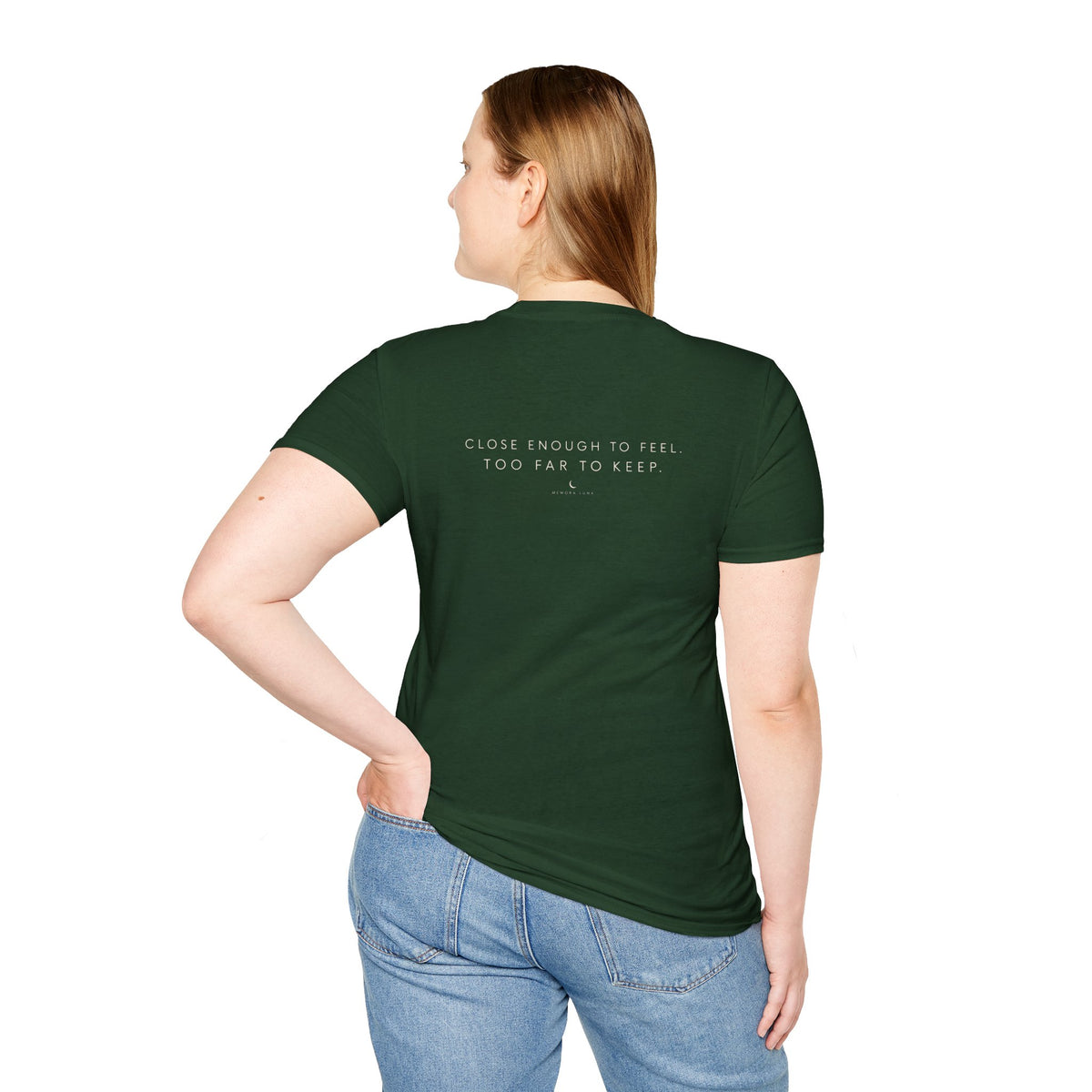 Close Enough to Feel. Too Far to Keep. | Unisex Tee | Untouchable