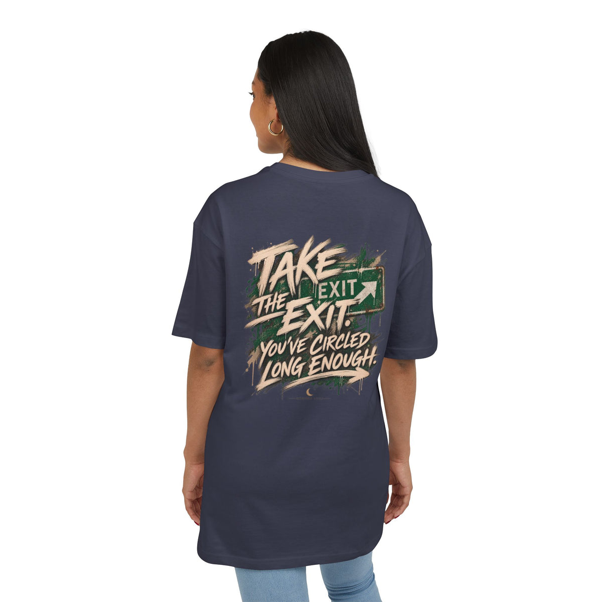 Take The Exit. | Oversized Tee | The Move Collection