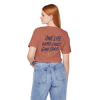 One Life. Good Stories. | Unisex Tee | Unfiltered