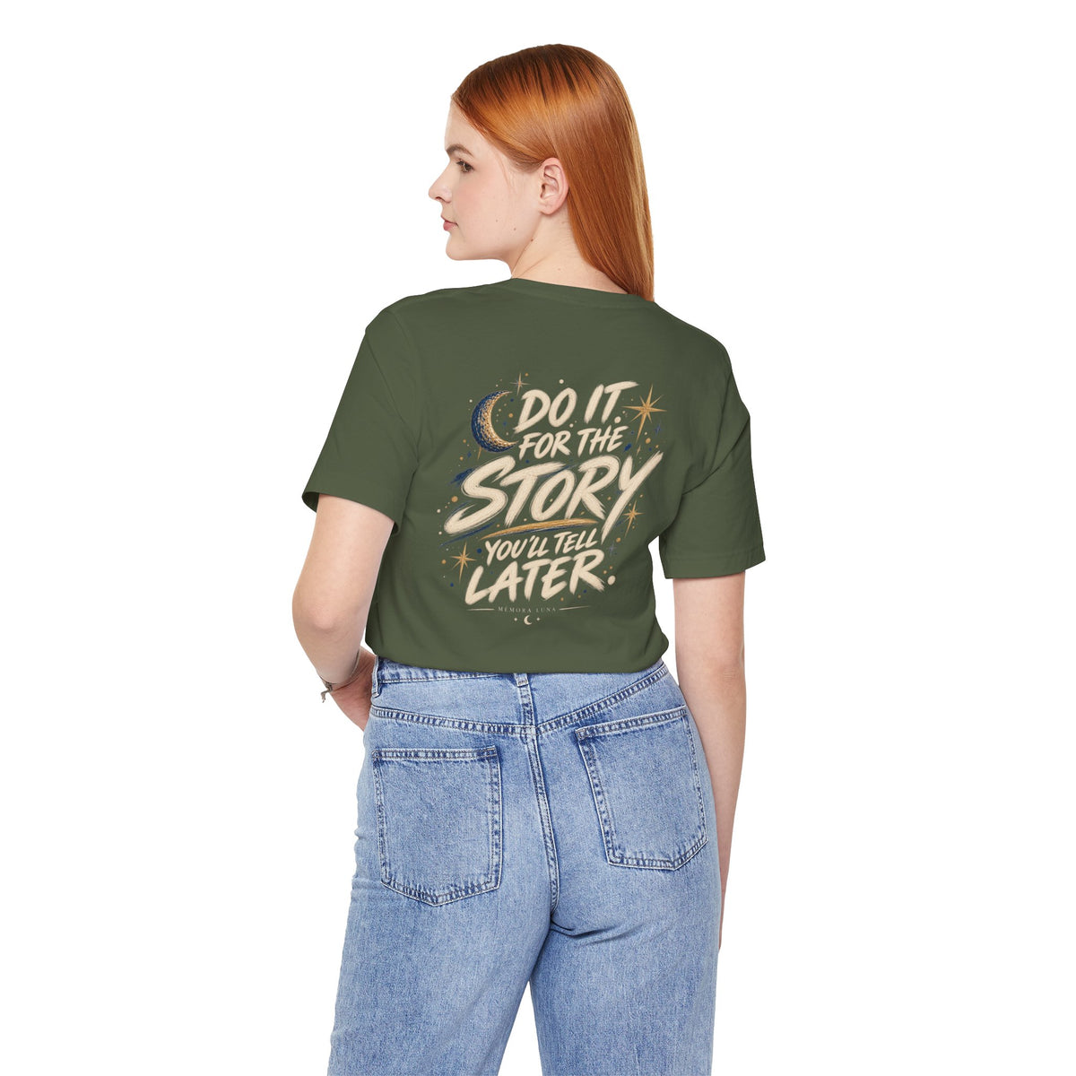 Do It for the Story. | Unisex Tee | Unfiltered