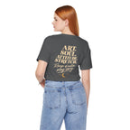Art. Soul. Attitude. Stretch. | Unisex Tee | Stretch.