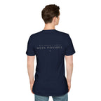 Real Doesn't Always Mean Possible. | Unisex Tee | Untouchable