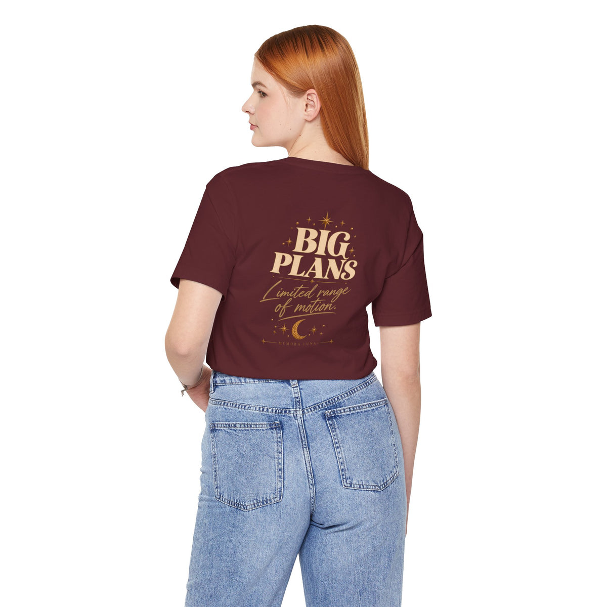 Big Plans. Limited Mobility. | Unisex Tee | Stretch.