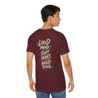 Loud Mind. Wild Soul. | Unisex Tee | Unfiltered