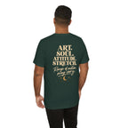 Art. Soul. Attitude. Stretch. | Unisex Tee | Stretch.