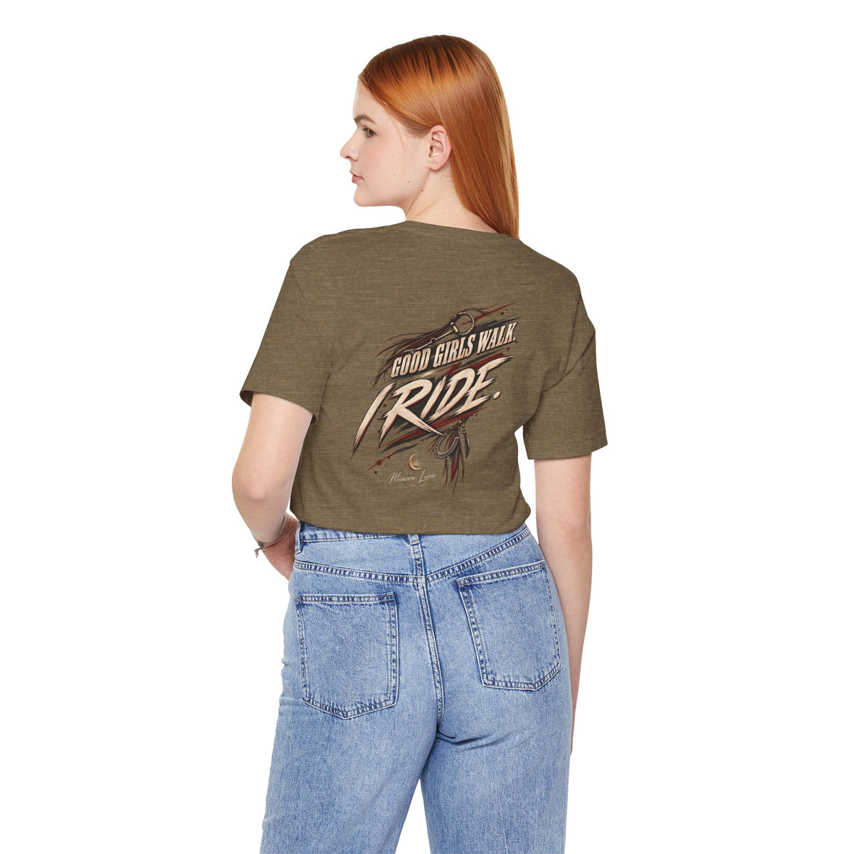 Ride It Like You Mean It. | The Ride On T-Shirt