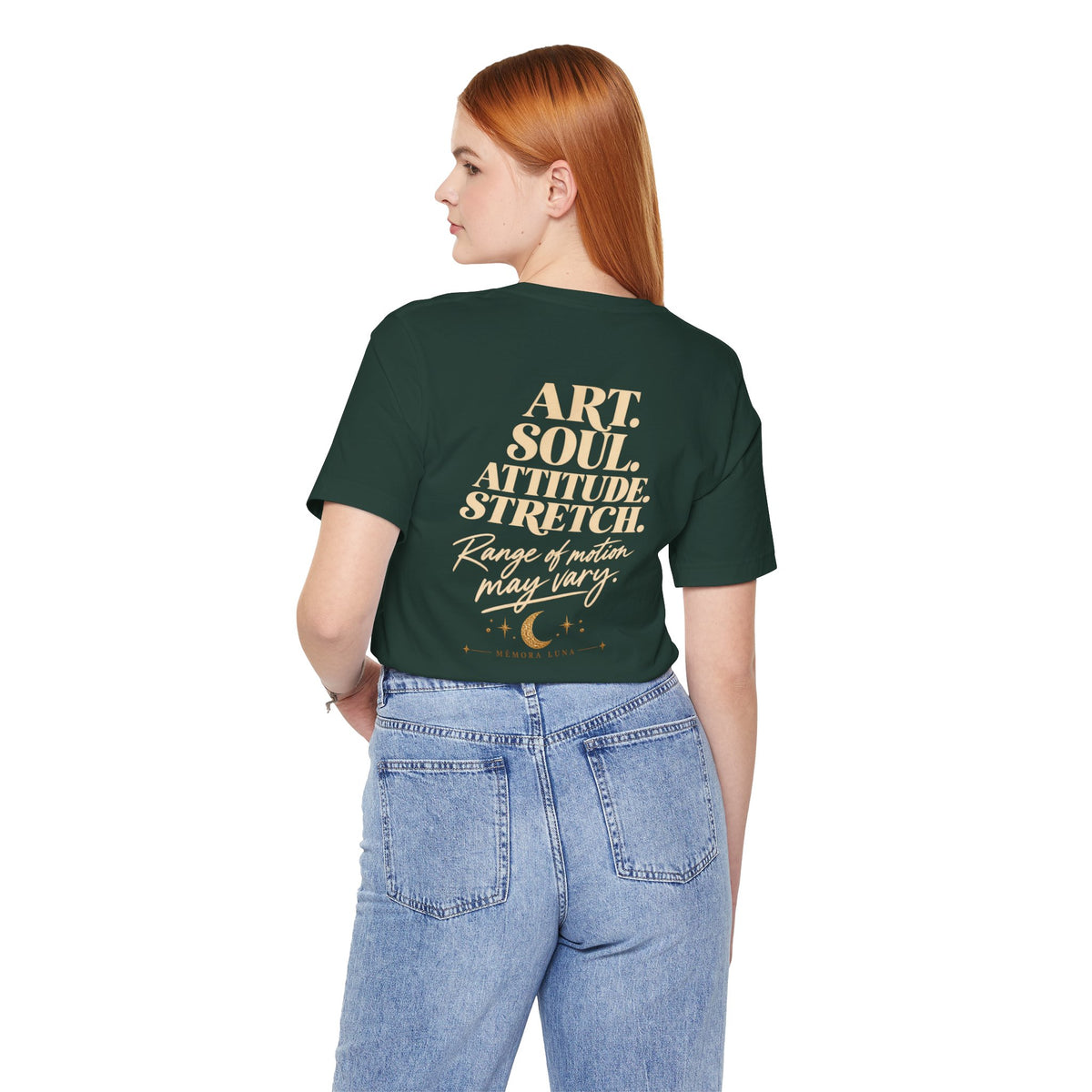Art. Soul. Attitude. Stretch. | Unisex Tee | Stretch.