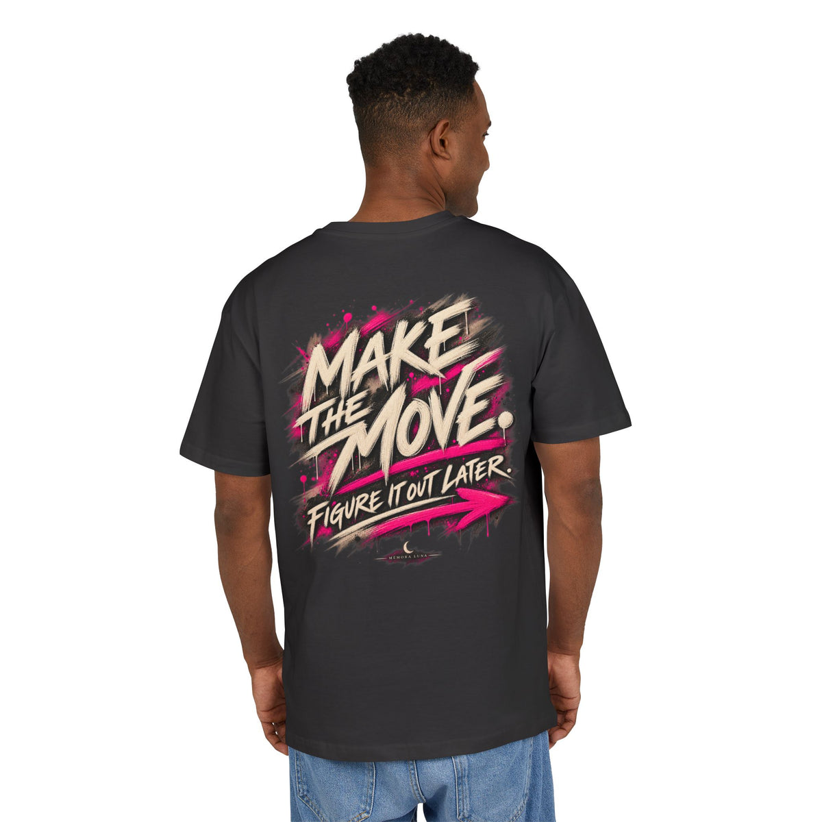 Make The Move. | Oversized Tee | The Move Collection