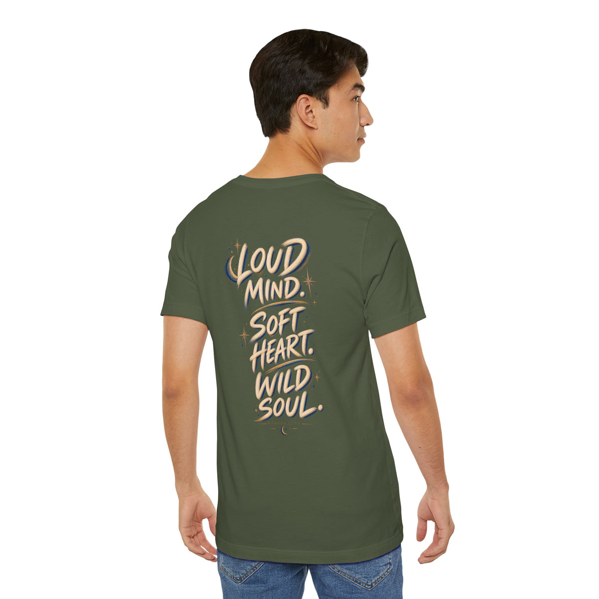 Loud Mind. Wild Soul. | Unisex Tee | Unfiltered