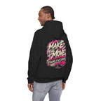 MAKE THE MOVE. FIGURE IT OUT LATER. | Unisex Hoodie | The Move Collection