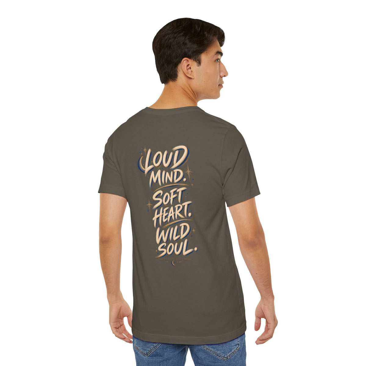 Loud Mind. Wild Soul. | Unisex Tee | Unfiltered
