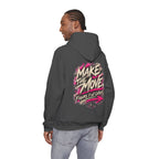 MAKE THE MOVE. FIGURE IT OUT LATER. | Unisex Hoodie | The Move Collection
