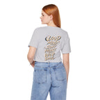 Loud Mind. Wild Soul. | Unisex Tee | Unfiltered