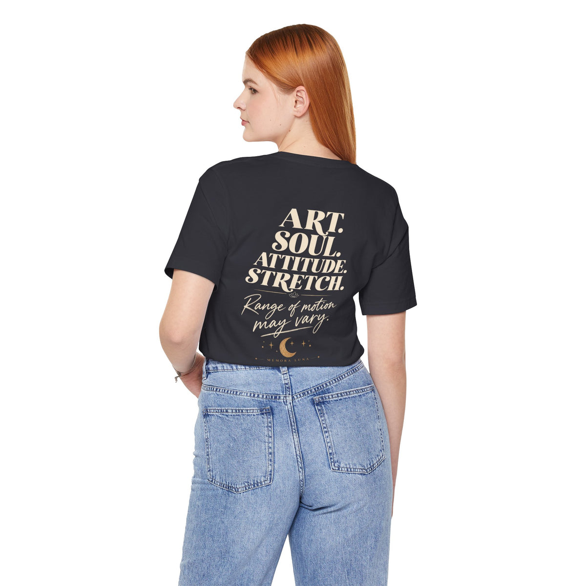 Art. Soul. Attitude. Stretch. | Lotus | Unisex Tee | Stretch.