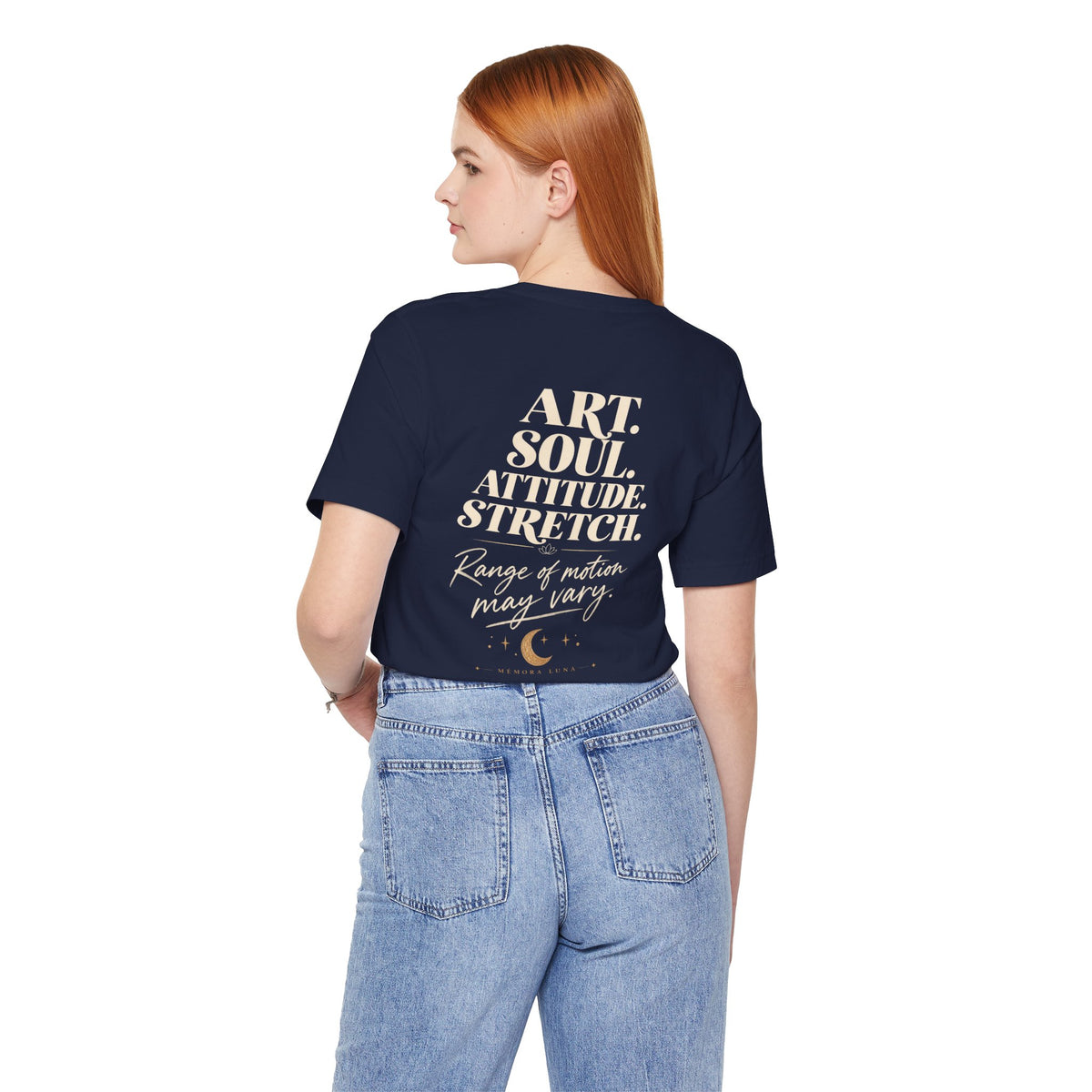Art. Soul. Attitude. Stretch. | Lotus | Unisex Tee | Stretch.