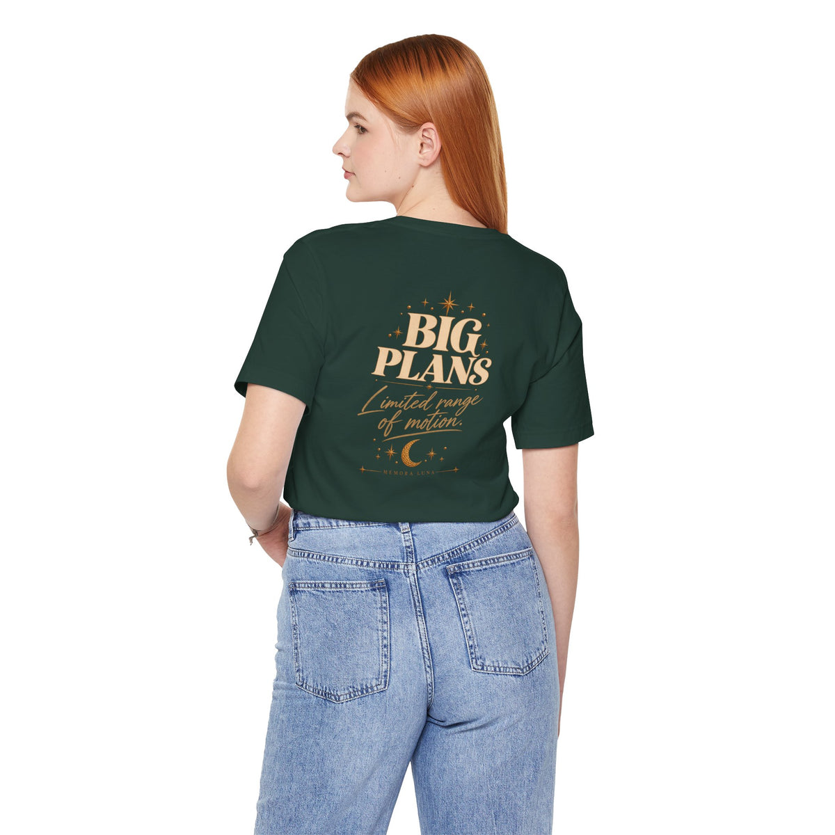 Big Plans. Limited Mobility. | Unisex Tee | Stretch.
