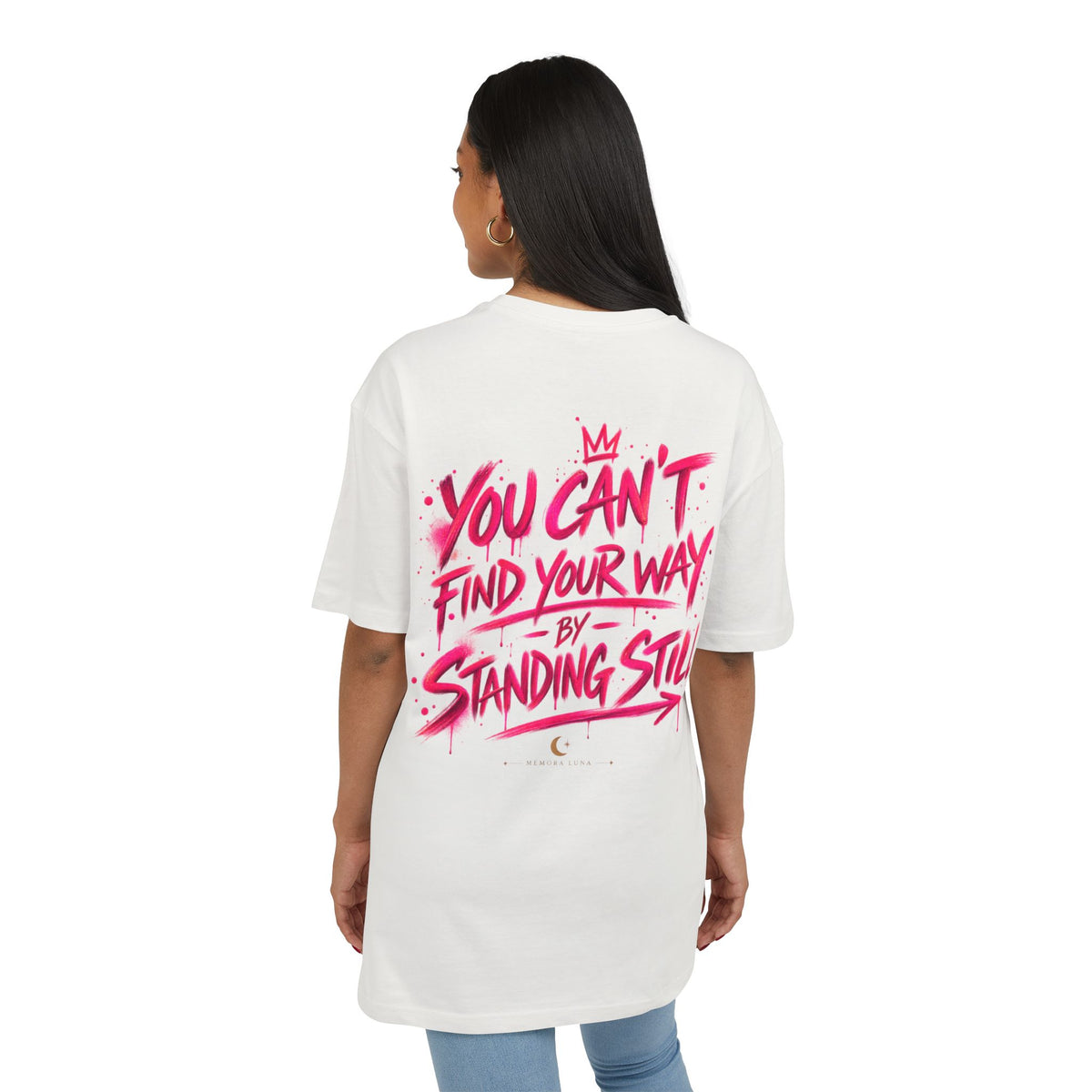 You Can't Find Your Way | Oversized Tee | Wear It Loud