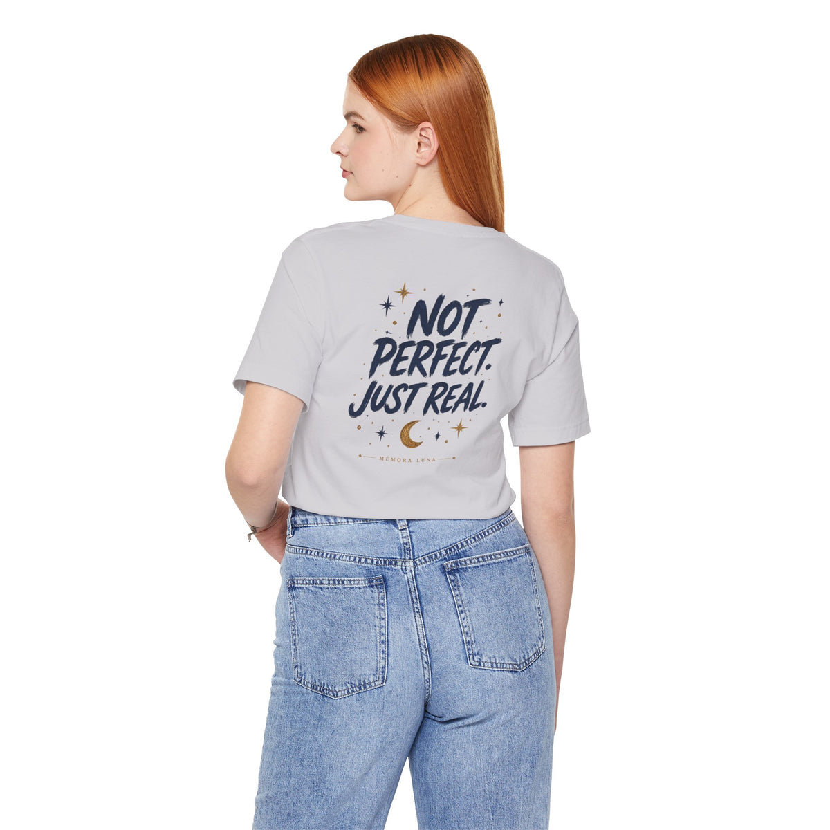 Just Real. | Unisex Tee | Unfiltered